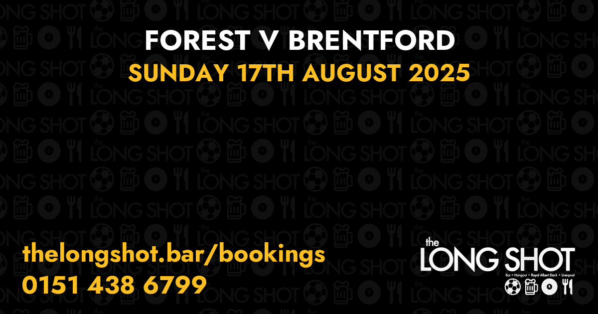Forest v Brentford - 17th August 2025