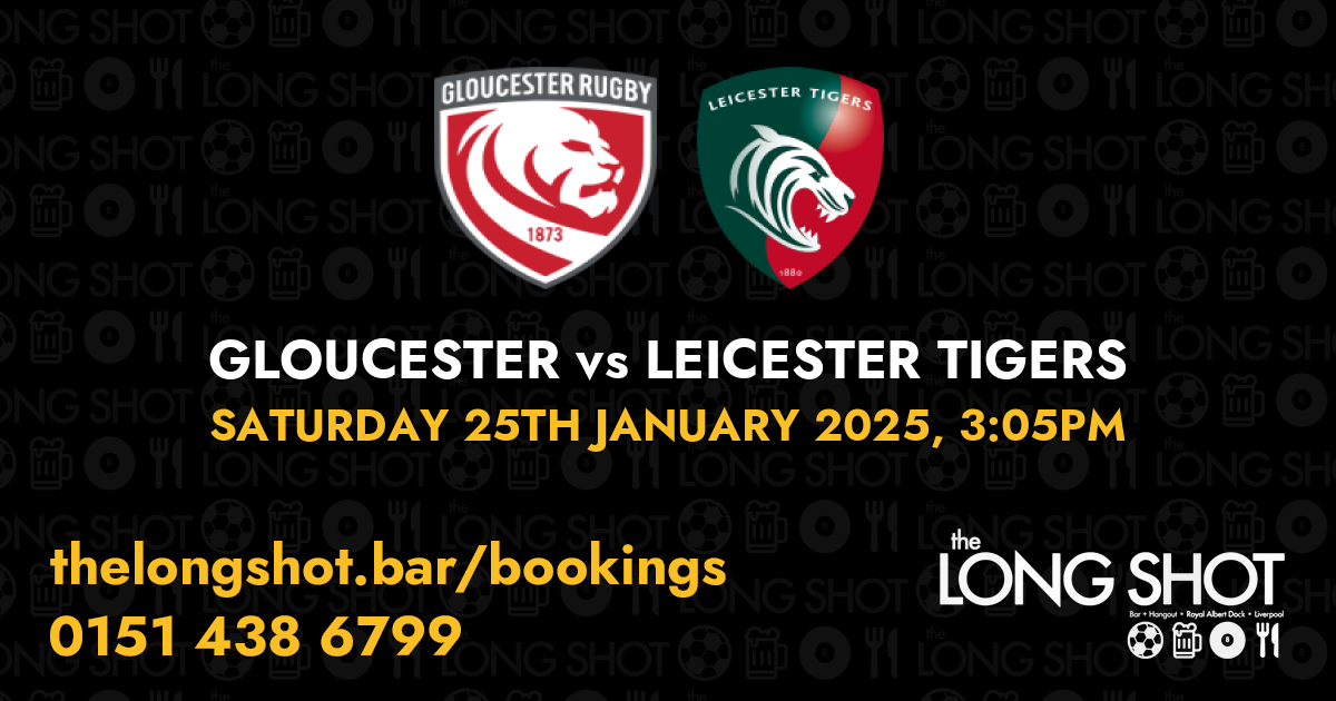 Gloucester vs Leicester Tigers