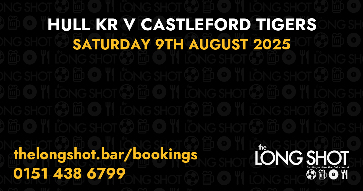 Hull KR v Castleford Tigers - 9th August 2025