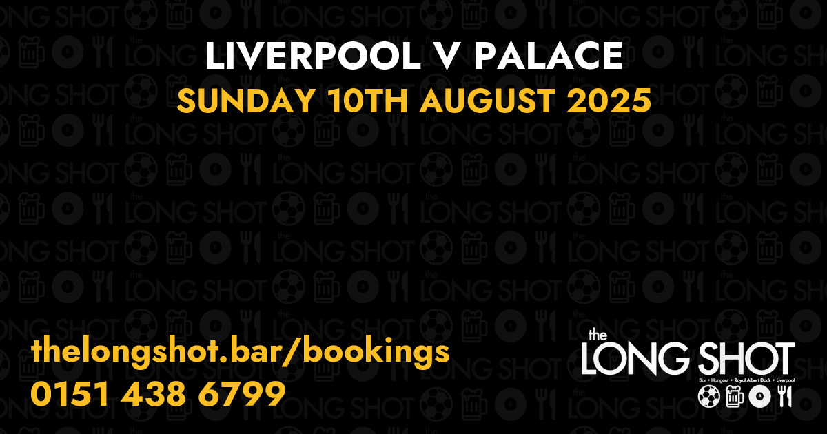 Liverpool v Palace - 10th August 2025