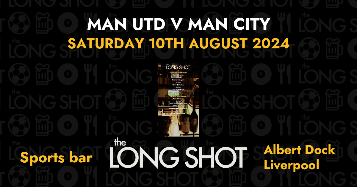 Man Utd v Man City - 10th August 2024
