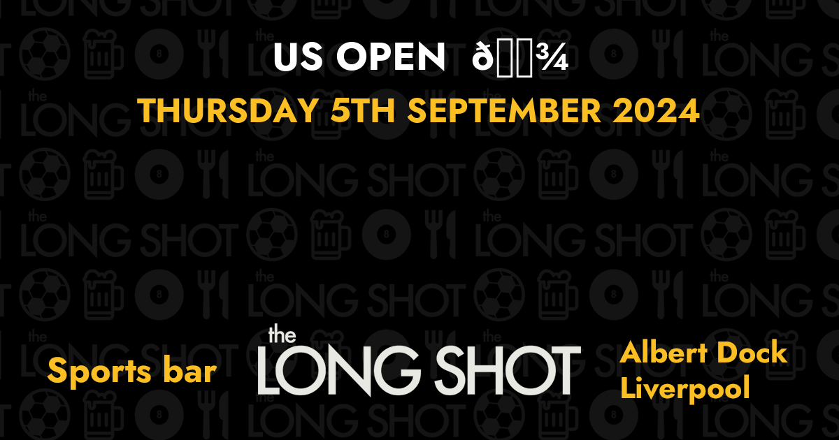 US Open 🎾 - 5th September 2024