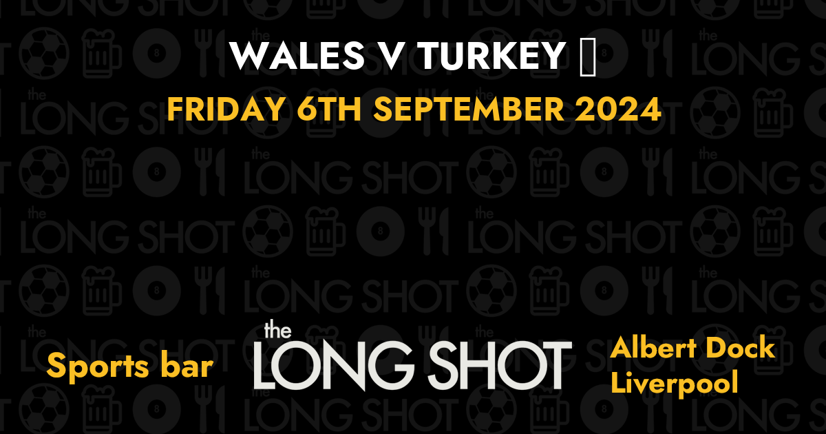 Wales v Turkey ⚽ - 6th September 2024